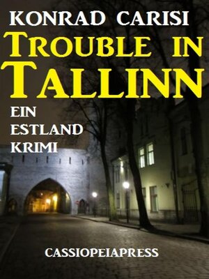 cover image of Trouble in Tallinn